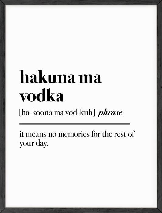 Hakuna ma vodka
