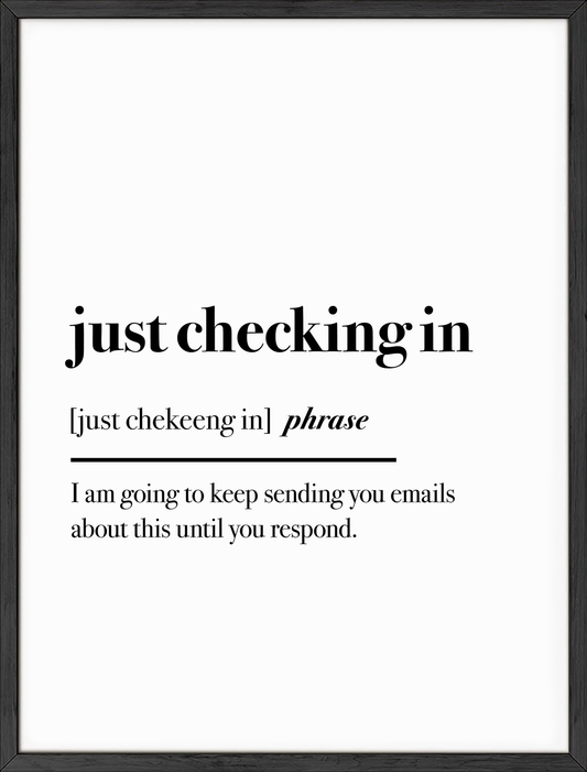 Just checking in