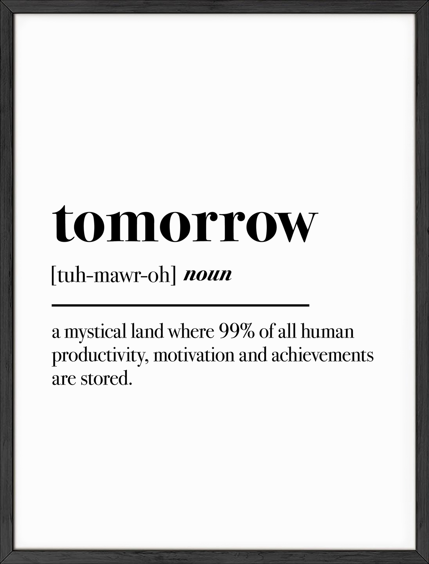 Tomorrow funny definition