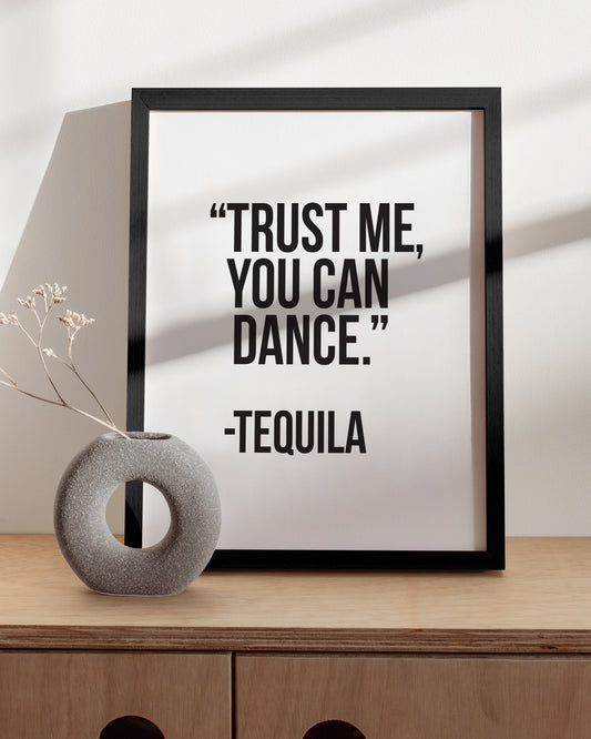 Trust me you can dance